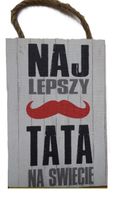 tabliczka/obraz do zawieszenia 20x30 najlepszy tata na świecie