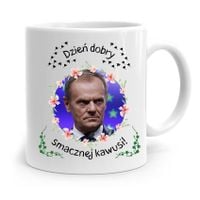 Kubek Donald Tusk Po Platforma Smacznej Kawusi Z Nadrukiem Ze Zdjęciem