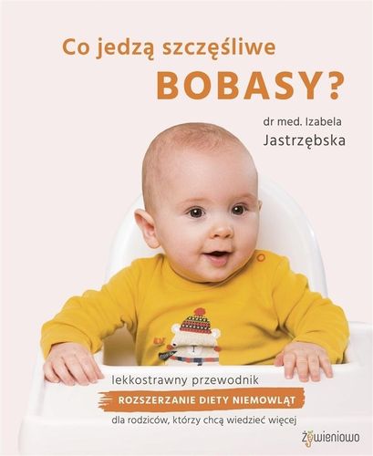 Co jedzą szczęśliwe bobasy? na Arena.pl