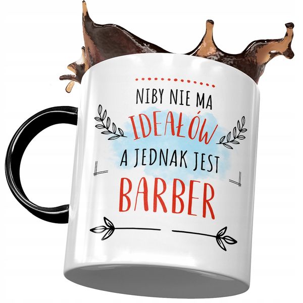 Kubek Czarny Barbera A Jednak Jest Idealny Barber Z Nadrukiem Ze Zdjęciem zdjęcie 1