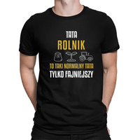Tata rolnik to taki normalny tata, tylko fajniejszy - Czarny XXXL T-shirt