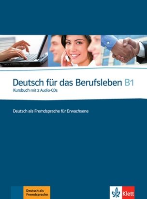 Deutsch fur das Berufsleben B1 Kursbuch + 2 CD na Arena.pl