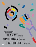 Plakat sportowy w Polsce - Dorota Folga-Januszewska