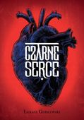 Czarne Serce Łukasz Godlewski