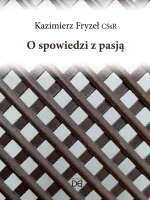 O spowiedzi z pasją