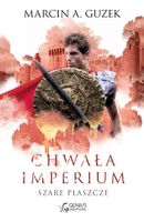 Chwała imperium. Szare płaszcze
