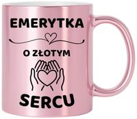 Kubek różowy z dedykacją wyjątkowy prezent dla EMERYTKI