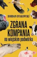 Zgrana Kompania. Na Wiejskim Podwórku