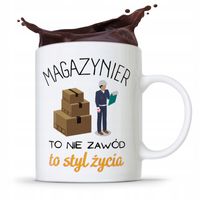 Kubek Prezent Dla Magazyniera To Styl Życia Z Nadrukiem Ze Zdjęciem