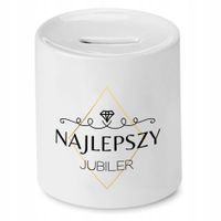 Dla Jubilera Prezent Skarbonka Najlepszy Jubiler Z Nadrukiem Ze Zdjęciem