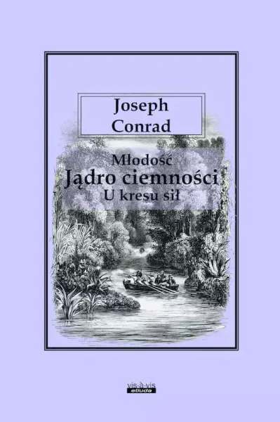 Młodość. Jądro ciemności. U kresu sił zdjęcie 1