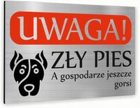 Tabliczka znak informacyjny 20x15 UWAGA ZŁY PIES Dibond SREBRNA Nadruk UV