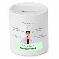 Skarbonka Dla Taty 5 Things I Love About My Dad Z Nadrukiem Ze Zdjęciem