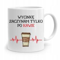 Dla Drwala Kubek Na Prezent Wycinke Po Kawie Z Nadrukiem Ze Zdjęciem