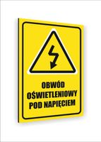 Tabliczka znak informacyjny nadruk UV dibond 40x30 OBWÓD POD NAPIĘCIEM