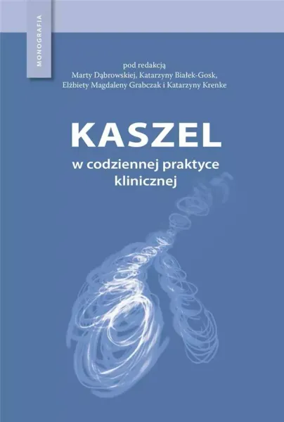 Kaszel w codziennej praktyce klinicznej zdjęcie 1