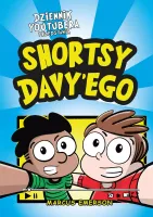 Dziennik Youtubera Przedstawia: Shortsy Davy`ego
