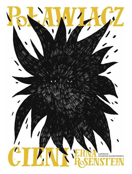 Poławiacz cieni Erna Rosenstein zdjęcie 1