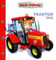 Traktor Zosi. Małe pojazdy