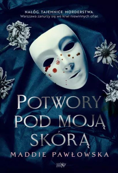 Potwory Pod Moją Skórą zdjęcie 1