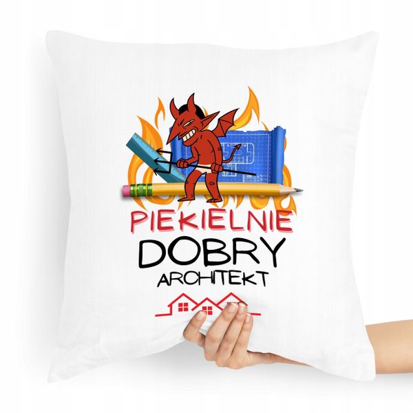 Poduszka Prezent Dla Piekielnie Dobrego Architekta Z Nadrukiem Ze Zdjęciem zdjęcie 1