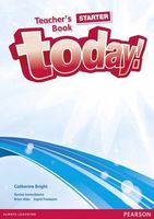 Today! Starter. Książka Nauczyciela. Wersja Dla Szkół Językowych Kate Wake…
