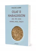 Olaf Ii Haraldsson (Ok. 995-1030) Wiking Król Święty