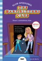 Klub Opiekunek. Tom 9. Dawn i nawiedzony dom