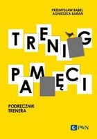 Trening pamięci. Podręcznik trenera