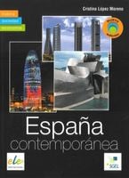 Espania contemporanea Podręcznik Poziom zaawansowany - Moreno Cristina
