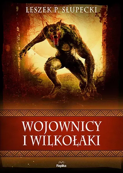 Wojownicy i wilkołaki zdjęcie 1