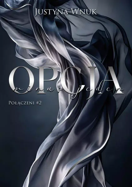 Opcja minus jeden. Połączeni. Tom 2 zdjęcie 1