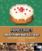 Minecraft Oficjalna książka kucharska - zbierz plony, ugotuj, zjedz! 2025
