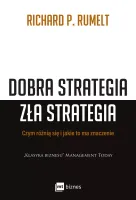 Dobra Strategia. Zła Strategia