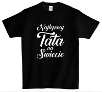 Koszulka T-shirt Najlepszy Tata