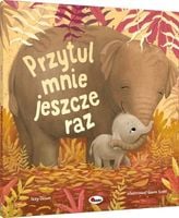 PRZYTUL MNIE JESZCZE RAZ