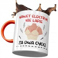 Kubek Pomarańczowy Śmieszny Za Dwa Cycki Prezent Z Nadrukiem Ze Zdjęciem