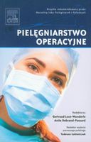 PIELĘGNIARSTWO OPERACYJNE GERTRAUD LUCE-WUNDERLE, ANITA DEBRAND-PASSARD,