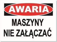 Awaria Maszyny Nie Załączać - 150X100 Płyta Pcv