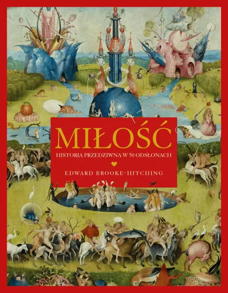 Miłość. Historia przedziwna w 50 odsłonach zdjęcie 1