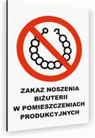 Tabliczka znak informacyjny 40x30 Biała ZAKAZ NOSZENIA BIŻUTERII Dibond