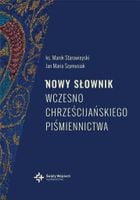 Nowy słownik wczesno chrześcijańskiego piśm.