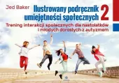 Ilustrowany podręcznik umiejętności społecznych, część 2