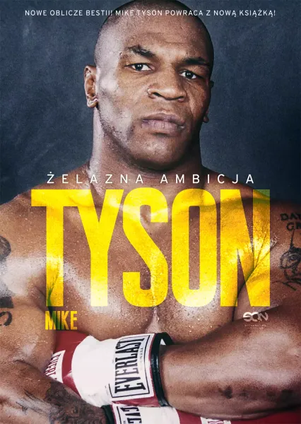 Tyson. Żelazna ambicja. Wydanie II zdjęcie 1