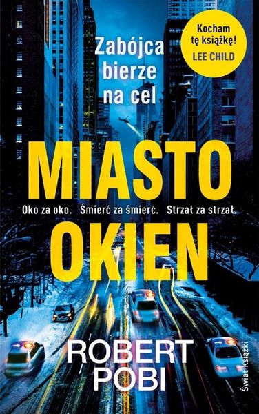 Miasto okien Robert Pobi zdjęcie 1