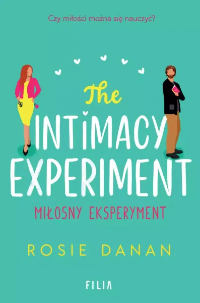 The Intimacy Experiment. Miłosny eksperyment zdjęcie 1