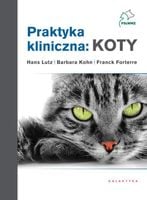 Praktyka kliniczna: Koty T. 1-2 w.2 - Hans Lutz