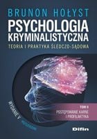 Psychologia kryminalistyczna T.2 Brunon Hołyst