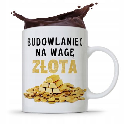 Kubek Budowlańca Majstra Budowlaniec Na Wagę Złota Z Nadrukiem Ze Zdjęciem na Arena.pl