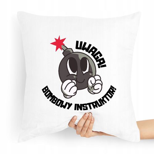 Poduszka Dla Instruktora Uwaga Bombowy Instruktor Z Nadrukiem Ze Zdjęciem na Arena.pl